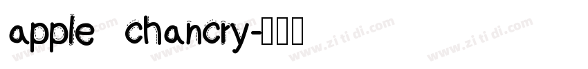 apple chancry字体转换